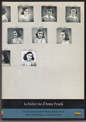 La Brève vie d’Anne Franck